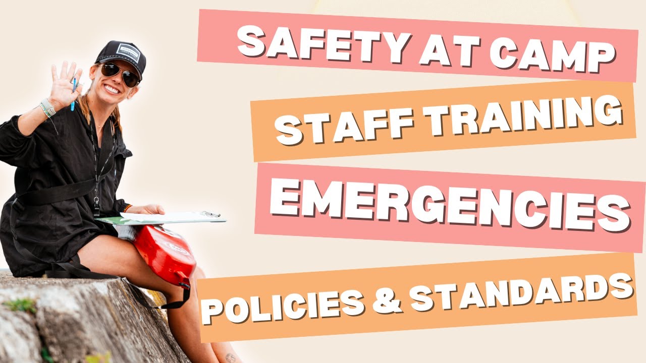 How to Measure an Overnight Sports Camp's Safety & Security
